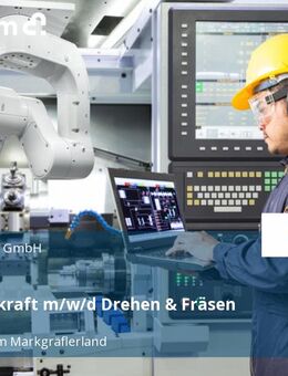 CNC-Fachkraft m/w/d Drehen & Fräsen - Müllheim