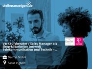 Verkaufsberater / Sales Manager als Shop-Mitarbeiter (m/w/d) Telekommunikation und Technik – Beratung / Verkauf für Privat- / Geschäftskunden - Sankt Ingbert