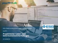 Projektleiter Cyber- und Informationssicherheit (gn) - Koblenz