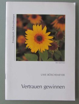 Vertrauen gewinnen. Ermutigende Selbsterfahrung - Münster