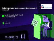 Dokumentenmanagement-Systemadministrator*in (m/w/d) - Lübeck