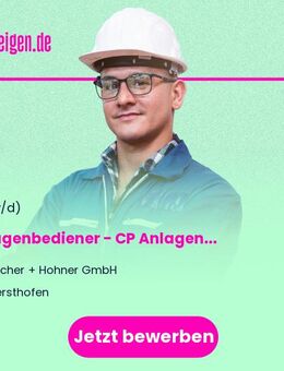 Anlagenbediener - CP Anlagen (m/w/d) - Gersthofen