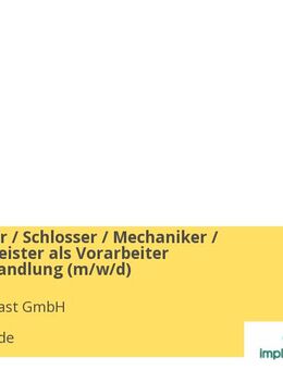 Metallbauer / Schlosser / Mechaniker / Industriemeister als Vorarbeiter Wärmebehandlung (m/w/d) - Buxtehude
