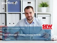 Senior Manager Transfer Pricing (w/m/d) - Bruchsal