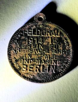 Feldgrau 1914 / 15, Medaille, Verein für Kriegswohlfahrt - Dresden