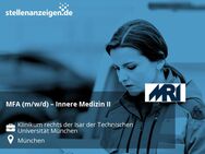 MFA (m/w/d) – Innere Medizin II - München