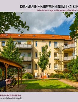 Wohnen mit Komfort: 2-Zimmer-Wohnung mit Balkon & Stellplatz in Magdeburg - Magdeburg