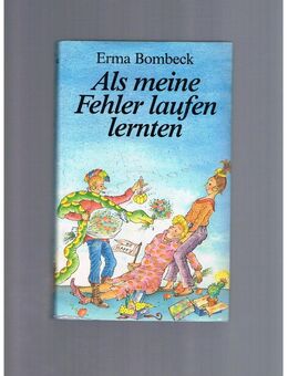 Als meine Fehler laufen lernten,Erma Bombeck,Bücherbund - Linnich