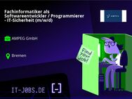 Fachinformatiker als Softwareentwickler / Programmierer - IT-Sicherheit (m/w/d) - Bremen