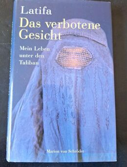 Latifa - Das verbotene Gesicht von Marion von Schröder (Gebundene Ausgabe) - Essen