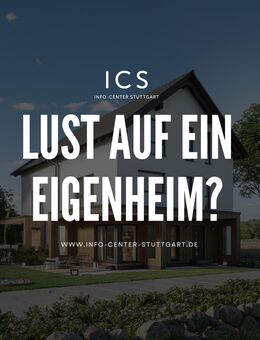 Familientraum - Glücklich leben im Eigenheim - Steinheim (Murr)