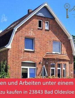 Wohnen und Arbeiten unter einem Dach! - zu kaufen in 23843 Bad Oldesloe - - Bad Oldesloe