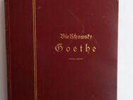 Albert Bielschowsky: Goethe. Sein Leben und seine Werke, 1896. Handschriftliche Widmung von Großherzogin Luise von Baden - Königsbach-Stein
