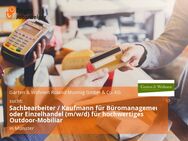 Sachbearbeiter / Kaufmann für Büromanagement oder Einzelhandel (m/w/d) für hochwertiges Outdoor-Mobiliar - Münster