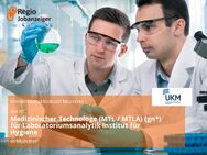 Medizinischer Technologe (MTL / MTLA) (gn*) für Laboratoriumsanalytik Institut für Hygiene - Münster
