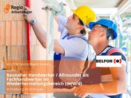 Baunaher Handwerker / Allrounder als Fachhandwerker im Wiederherstellungsbereich (m/w/d) - Freiburg (Breisgau)