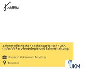 Zahnmedizinischer Fachangestellter / ZFA (m/w/d) Parodontologie und Zahnerhaltung - Münster