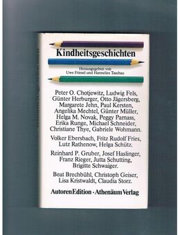 Kindheitsgeschichten,Autoren Edition im Athenäum Verlag,1979 - Linnich