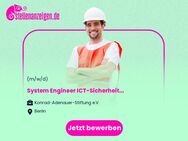 System Engineer ICT-Sicherheit (m/w/d) - Berlin
