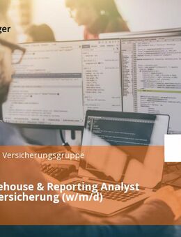 Data Warehouse & Reporting Analyst Krankenversicherung (w/m/d) - Coburg