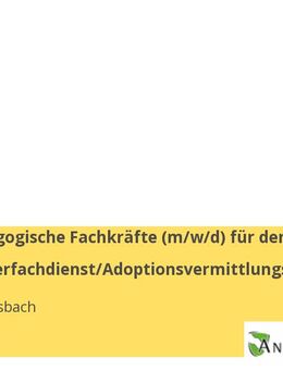 Sozialpädagogische Fachkräfte (m/w/d) für den Bereich Pflegekinderfachdienst/Adoptionsvermittlungsstelle - Ansbach