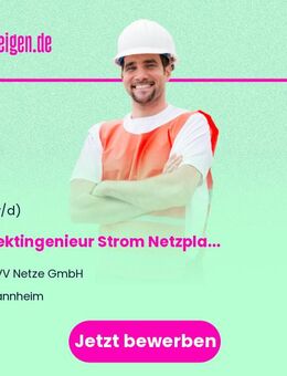 Projektingenieur Strom Netzplanung Stromnetze (m/w/d) - Mannheim