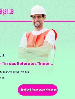 Leiter*in des Referates "Innerer Dienst" (m/w/d) - Berlin