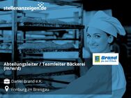 Abteilungsleiter / Teamleiter Bäckerei (m/w/d) - Freiburg (Breisgau)