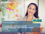 Pädagogische Fachkraft (Erzieher, Kindheitspädagoge, Heilerziehungspfleger) (w/m/d) - Hude (Oldb)