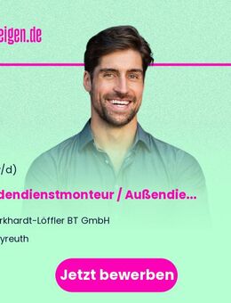 Kundendienstmonteur / Außendienstmonteur / Servicetechniker im Maschinenbau (m/w/d) - Bayreuth