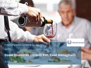 Duale Studenten (m/w/d) BWL Food Managment - München