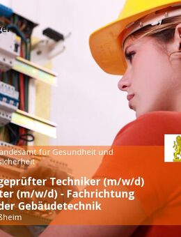 Staatlich geprüfter Techniker (m/w/d) oder Meister (m/w/d) - Fachrichtung Elektro- oder Gebäudetechnik - Oberschleißheim