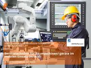 Servicetechniker für Baumaschinen/-geräte im mobilen Einsatz (m/w/d) - Bad Neustadt (Saale)