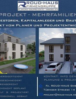 + EXKLUSIVES MEHRFAMILIENHAUS-PROJEKT! + - Starzach