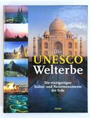 Das Unesco Welterbe - einzigartige Kultur- und Naturmonumente in 01099