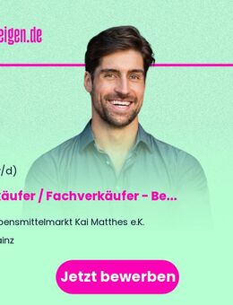 Verkäufer / Fachverkäufer - Bedientheke (m/w/d) - Mainz