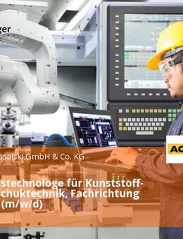Verfahrenstechnologe für Kunststoff- und Kautschuktechnik, Fachrichtung Formteile (m/w/d) - Lützen