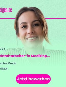Projektmitarbeiter*in Medizinprodukte - Stuttgart