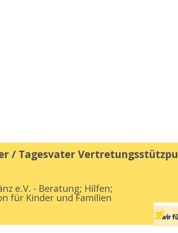 Tagesmutter / Tagesvater Vertretungsstützpunkt (m/w/d) - Köln
