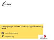 Kinderpfleger /-innen (m/w/d) Tagesbetreuung Nord - Regensburg
