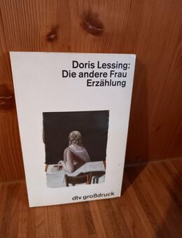Die andere Frau. Erzählung. Broschierte TB-Ausgabe v. 1988, dtv Großdruck, Doris Lessing (Autorin) - Rosenheim