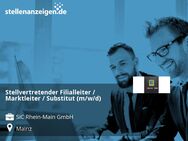 Stellvertretender Filialleiter / Marktleiter / Substitut (m/w/d) - Mainz