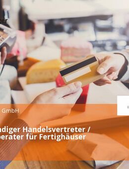 Selbstständiger Handelsvertreter / Verkaufsberater für Fertighäuser (m/w/d) - Dresden