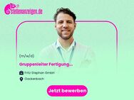 Gruppenleiter Fertigung (m/w/d) - Gackenbach
