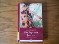 Die Tage mit Jantien,Max Kruse,Thiele Verlag,2010 - Linnich
