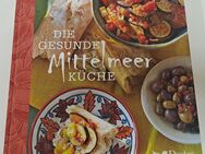 neuwertiges Buch "Die gesunde Mittelmeer Küche" von Readers Digest - Königswinter