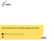 Fachverkäufer für Schlafprodukte (m/w/d)