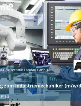 Ausbildung zum Industriemechaniker (m/w/d) - Landau (Pfalz)