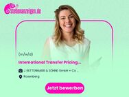International Transfer Pricing Manager (m/w/d) - Rosenberg (Regierungsbezirk Stuttgart)