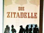 Die Zitadelle. A J Cronin. Cronin, einer der Besten der englischen Literatur. - Sieversdorf-Hohenofen
